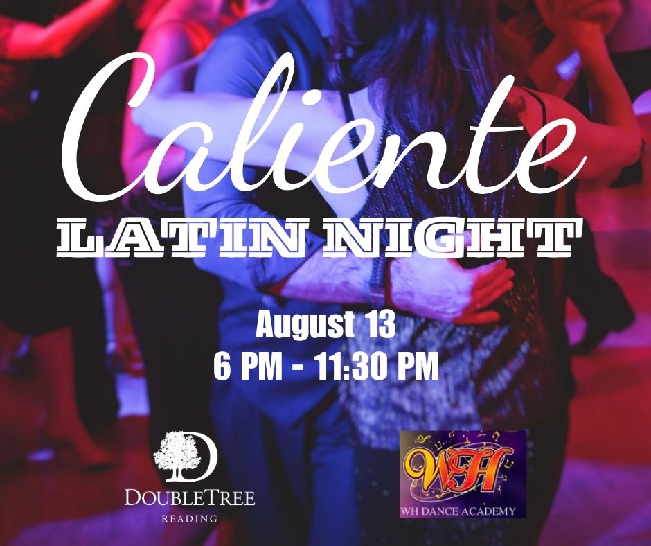 Caliente Latin Night, DoubleTree Reading